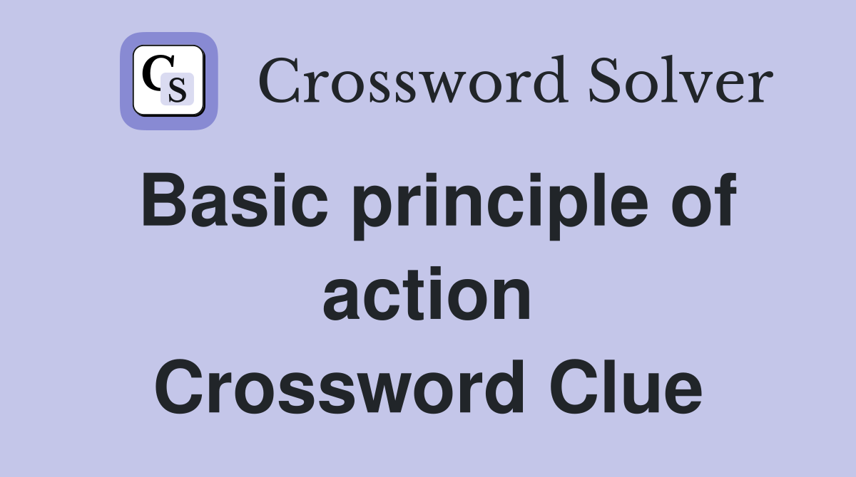 first course of action crossword clue